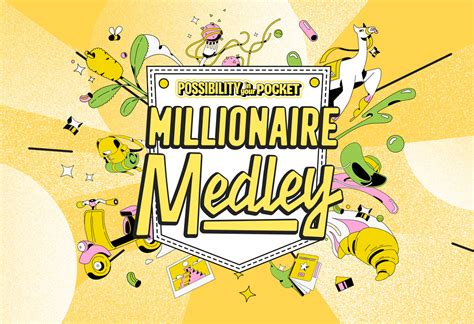 Millionaire Medley .